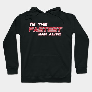 The Fastest Man Alive Hoodie